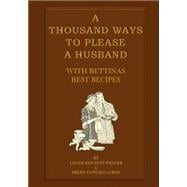 A Thousand Ways to Please a Husband