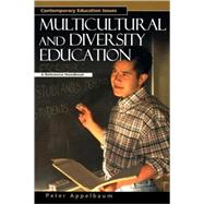 Multicultural and Diversity Education : A Reference Handbook