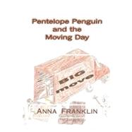 Pentelope Penguin and the Moving Day