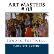 Art Masters Sandro Botticelli