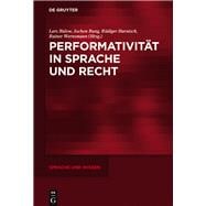 Performativitat in Sprache Und Recht