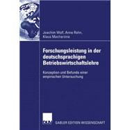 Furschungsleistung in Der Deutschsprachigen Betriebswirtschaftslehre