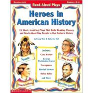 Read-aloud Plays Heroes In American History