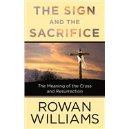 The Sign and the Sacrifice