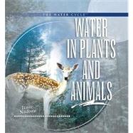 Water in Plants and Animals