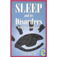 Sleep and Its Disorders