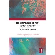 Theorizing Cohesive Development