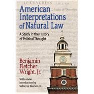 American Interpretations of Natural Law