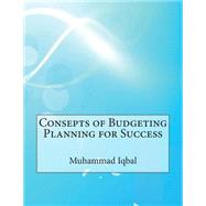 Consepts of Budgeting Planning for Success