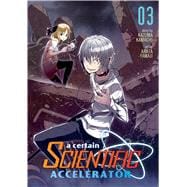 A Certain Scientific Accelerator Vol. 3