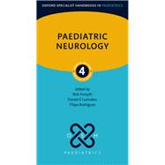 Paediatric Neurology 4th edition