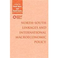 Northâ€“South Linkages and International Macroeconomic Policy