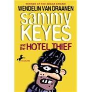 Sammy Keyes and the Hotel Thief