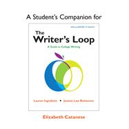 A Student's Companion to the Writer's Loop