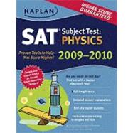 Kaplan SAT Subject Test: Physics 2009-2010 Edition