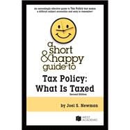 A Short & Happy Guide to Tax Policy(Short & Happy Guides)