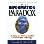 The Information Paradox: Realizing the Business Benefits of Information Technology,9780071342650