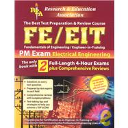 FE-EIT PM - Electrical Engineering : The Best Test Preparation for the Engineer in Training Exam