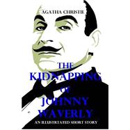 The Kidnapping of Johnny Waverly