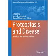 Proteostasis and Disease