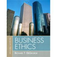 Business Ethics, Seventh Edition