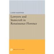 Lawyers and Statecraft in Renaissance Florence