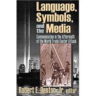 Language, Symbols, and the Media