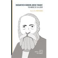 Encounters in Modern Jewish Thought