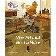 Big Cat Phonics for Little Wandle Letters and Sounds Revised – The Elf and the Cobbler Phase 5