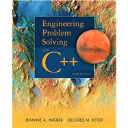 Engineering Problem Solving with C++