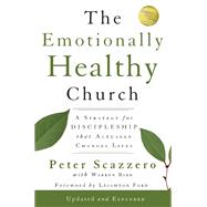 The Emotionally Healthy Church, Updated and Expanded Edition