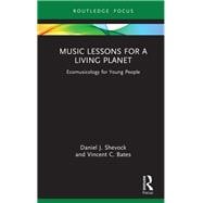 Music Lessons for a Living Planet