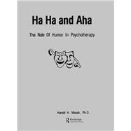 Ha, Ha And Aha: The Role Of Humour In Psychotherapy