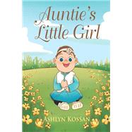 Auntie's Little Girl