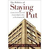 The Politics of Staying Put