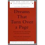 Dreams That Turn Over a Page: Paradoxical Dreams in Psychoanalysis