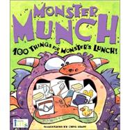 Monster Munch: 100 Things for Monster's Lunch!
