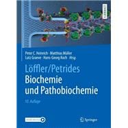 Löffler/Petrides Biochemie Und Pathobiochemie