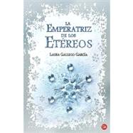 La emperatriz de los etéreos / The Empress of the Ethereal Kingdom