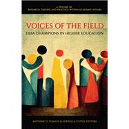 Voices of the Field: DEIA Champions in Higher Education