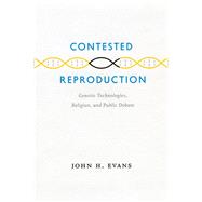 Contested Reproduction