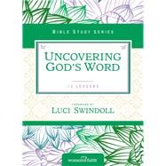 Uncovering God's Word