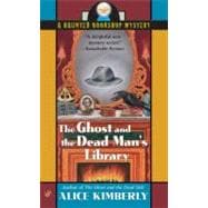 The Ghost and the Dead Man's Library