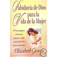 Sabiduria De Dio Para La Vida De La Mujer/ Wisdom of God for a Woman's Life
