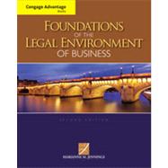 Cengage Advantage Books: Foundations of the Legal Environment of Business
