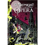 A Midnight Opera, Volume 1 Act 1