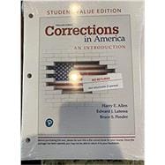 Corrections in America An Introduction, Student Value Edition