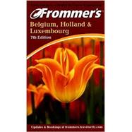 Frommer's Belgium, Holland & Luxembourg