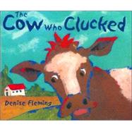 Cow Who Clucked, The