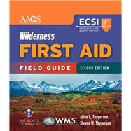 Wilderness First Aid Field Guide